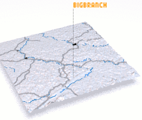 3d view of Big Branch