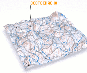 3d view of Ocote Chacho