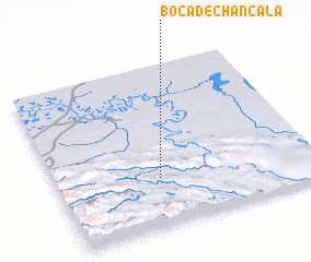 3d view of Boca de Chancalá