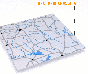 3d view of Half Bank Crossing