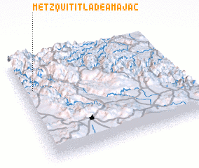 3d view of Metzquititla de Amajac