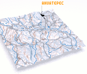 3d view of Ahuatepec