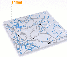 3d view of Ban Rai