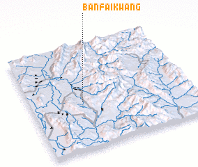 3d view of Ban Fai Kwang