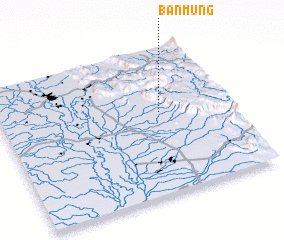 3d view of Ban Mung