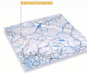 3d view of Ban Kaeng Manao