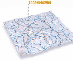 3d view of Ban Phon Sung