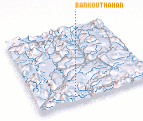 3d view of Ban Kouthahan