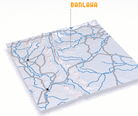 3d view of Ban Lawa