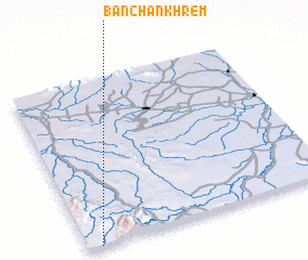 3d view of Ban Chan Khrem
