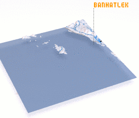 3d view of Ban Hat Lek