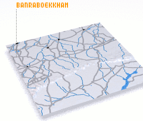 3d view of Ban Raboek Kham