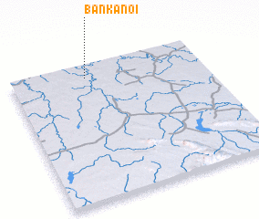 3d view of Ban Ka Noi