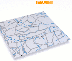 3d view of Ban Lum Din