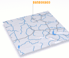 3d view of Ban Bo Kaeo