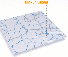 3d view of Ban Huai Lek Fai