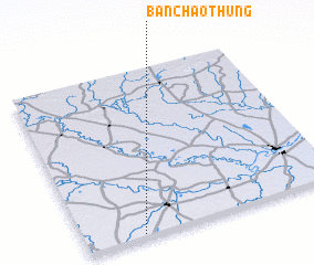 3d view of Ban Chao Thung