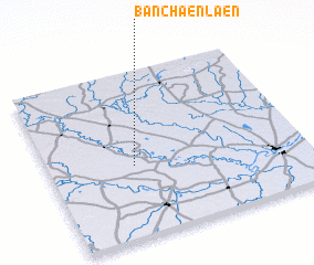 3d view of Ban Chaen Laen