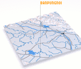 3d view of Ban Pung Noi