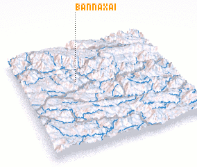 3d view of Ban Naxai