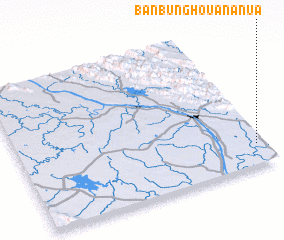 3d view of Ban Bunghouana Nua