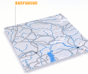 3d view of Ban Fa Huan