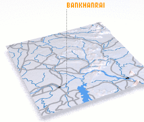 3d view of Ban Khan Rai