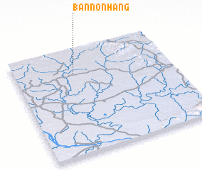 3d view of Ban Nônhang