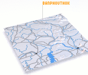 3d view of Ban Phouthok