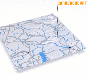 3d view of Ban Kènghouat