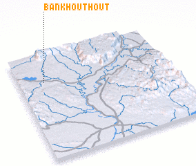 3d view of Ban Khout-Hout