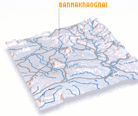 3d view of Ban Maknao Gnai