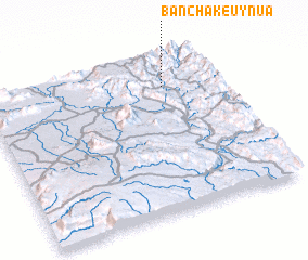 3d view of Ban Chakeuy Nua