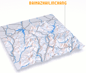 3d view of Baimazhailinchang