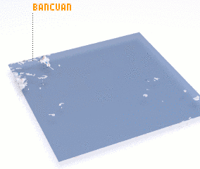 3d view of Bancuan