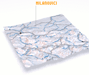 3d view of Milanovići