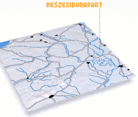 3d view of Meszesidunapart