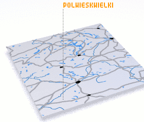 3d view of Półwiesk Wielki