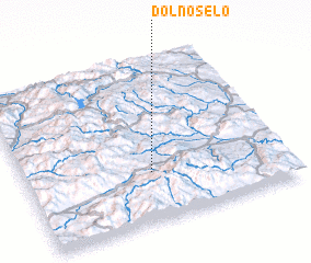3d view of Dolno Selo