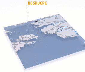 3d view of Keskvere