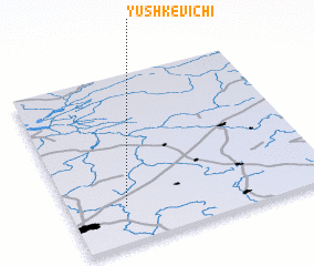 3d view of Yushkevichi