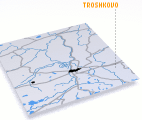 3d view of Troshkovo