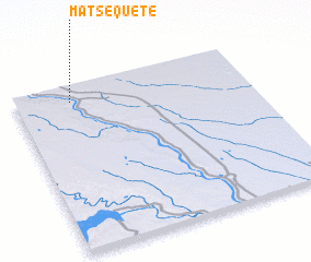 3d view of Matsequete