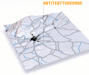 3d view of Hatité at Turkumān