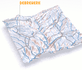 3d view of Debre Werkʼ