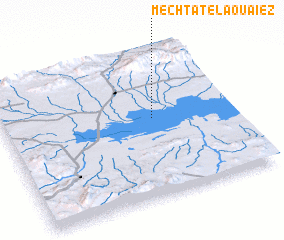 3d view of Mechtat el Aouaïez