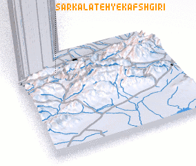 3d view of Sar Kalāteh-ye Kafshgīrī