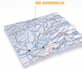 3d view of Bālā Khān Ḩājjī