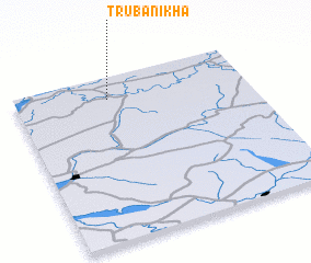 3d view of Trubanikha