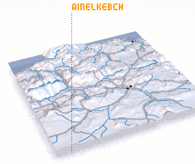 3d view of ʼAïn el Kebch